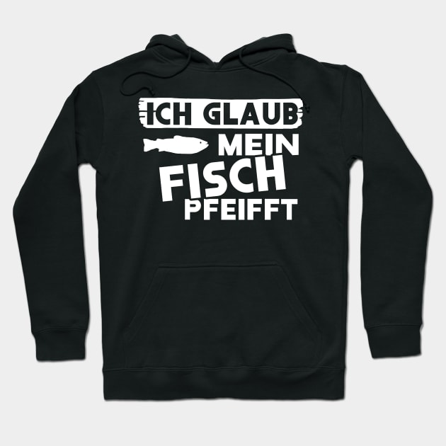 lustiger fisch spruch meerfisch nordsee ostsee Hoodie by FindYourFavouriteDesign